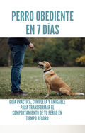 Perro Obediente en 7 días